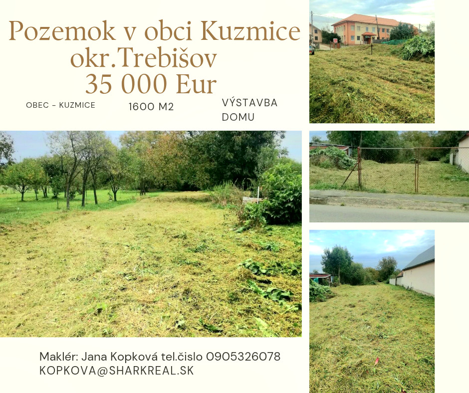 Na predaj slnečný pozemok KUZMICE 1600 m2