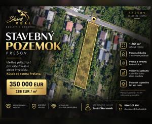 STAVEBNÝ POZEMOK 1 861 m² | PREŠOV | KÚSOK OD CENTRA