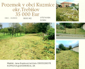 Na predaj slnečný pozemok KUZMICE 1600 m2