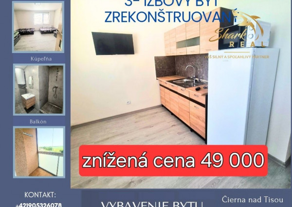 !!!!ZNÍŽENÁ CENA!!!!zrekonštruovaný 3-izbový byt !!! IHNEĎ K NASŤAHOVANIU !!!